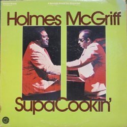 Richard «Groove» Holmes / Jimmy McGriff