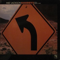 Milt Jackson / Hubert Laws