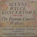 Wielka Orkiestra Symfoniczna Polskiego Radia - Słynne Walce Koncertowe • The Famous Concert Waltzes