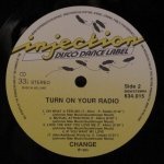 Change - Turn On Your Radio