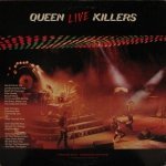 Queen - Live Killers