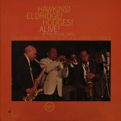 Coleman Hawkins / Roy Eldridge / Johnny Hodges