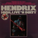 Jimi Hendrix - High, Live'n Dirty