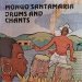 Mongo Santamaria - Drums And Chants (Authentic Afro-Cuban Rhythms)
