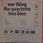 Quartette Trés Bien - Our Thing