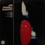 Joe Farrell - Joe Farrell Quartet