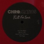 Chromatics - Kill For Love
