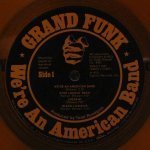Grand Funk Railroad - We're An American Band