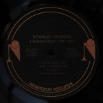Stanley Clarke - I Wanna Play For You