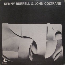 Kenny Burrell / John...
