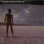 Freddie Hubbard - Polar AC