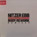 Nitzer Ebb - Body Rework Remixes