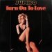 Jumbo - Turn On To Love