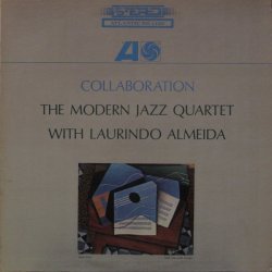 Modern Jazz Quartet / Laurindo Almeida