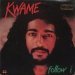 Kwame - Follow I