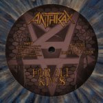 Anthrax - For All Kings