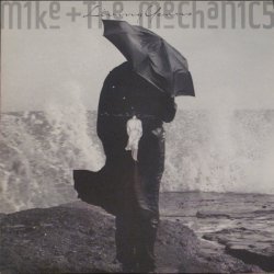 Mike & The Mechanics...