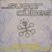 Sugarcubes - Here Today, Tomorrow Next Week!