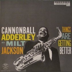 Cannonball Adderley / Milt Jackson