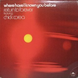 Return To Forever / Chick Corea