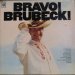 Dave Brubeck - Bravo! Brubeck!
