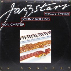 Ron Carter / Sonny Rollins / McCoy Tyner