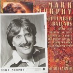 Mark Murphy / Larry Coryell / Art Farmer - September Ballads