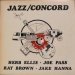 Herb Ellis, Joe Pass, Ray Brown, Jake Hanna - Jazz/Concord