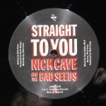 Nick Cave & The Bad Seeds - Straight To You / Jack The Ripper