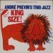 Andre Previn's Trio Jazz - King Size!