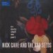 Nick Cave & The Bad Seeds - No More Shall We Part