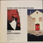 Wes Montgomery - Down Here On The Ground