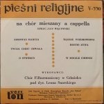 Chór Filharmoniczny W Gdańsku - Piesni Religijne Na Chor Mieszany A Capella