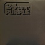 Deep Purple - 24 Carat Purple