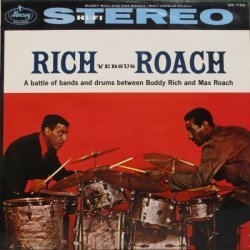 Buddy Rich / Max Roa...