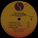 Tom Tom Club - Close To The Bone