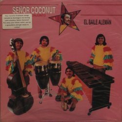 Senor Coconut Y Su C...
