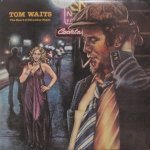 Tom Waits - The Heart Of Saturday Night