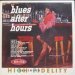 Elmore James & His Broomdusters - Blues After Hours