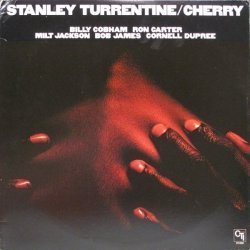 Stanley Turrentine /...
