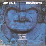 Jim Hall (with Chet Baker, Ron Carter, Paul Desmond, Roland Hanna) - Concierto