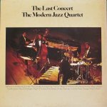 Modern Jazz Quartet - The Last Concert