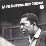 John Coltrane - A Love Supreme