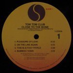 Tom Tom Club - Close To The Bone