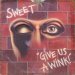 Sweet - Give Us A Wink