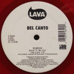 Bel Canto - Rumour (Remixes By Masters At Work)