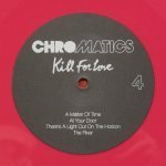 Chromatics - Kill For Love