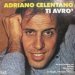Adriano Celentano - Ti Avrò