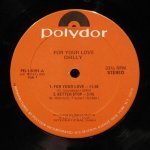 Chilly - For Your Love