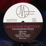 Alexander Robotnick - Vintage Robotnicks